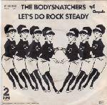 The Bodysnatchers : Let's Do Rocksteady